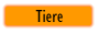Tiere